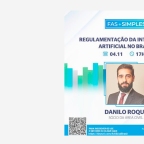 00FAS Advogados debate Regulamentação da Inteligência Artificial no Brasil